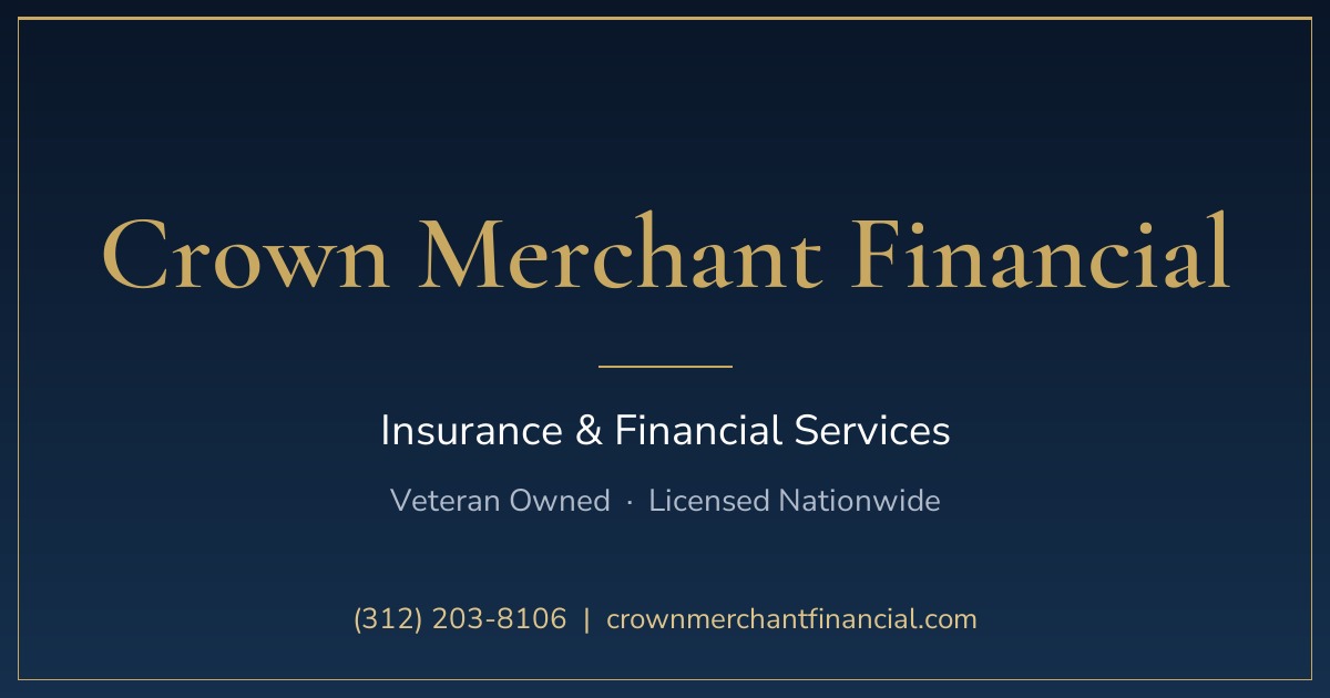 Crown Merchant Financial | Life Insurance, Annuities & Final Expense
